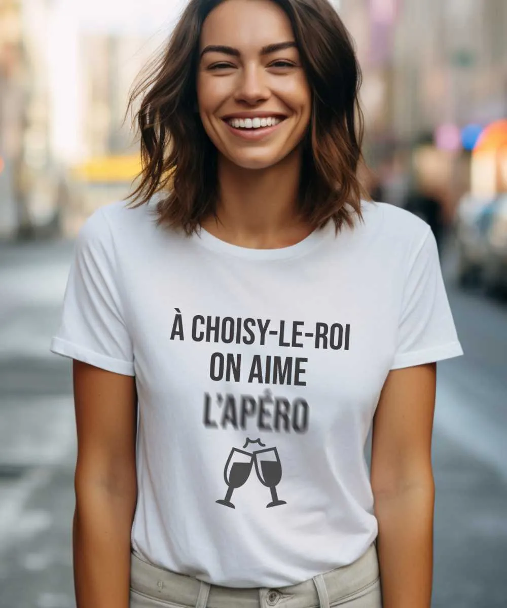 T-Shirt A Choisy-le-Roi on aime l'apéro