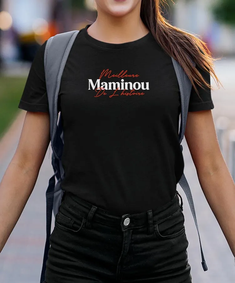 T-Shirt Meilleure Maminou de l'histoire Pour femme