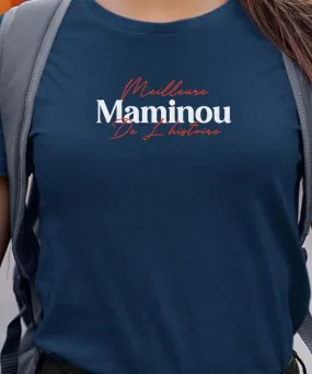 T-Shirt Meilleure Maminou de l'histoire Pour femme